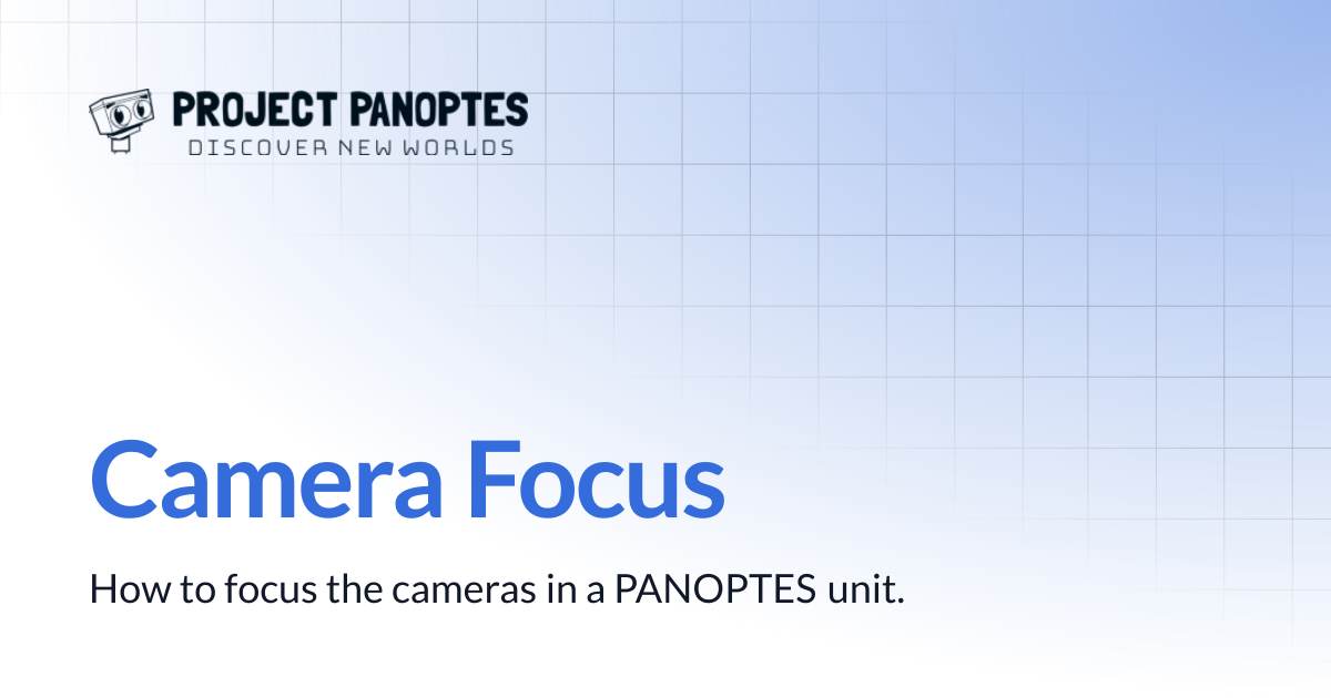 Camera Focus | Project PANOPTES